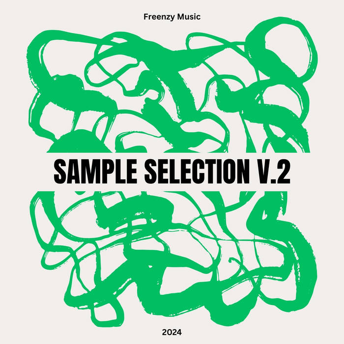 Freenzy - Sample Selection V.2 | Freenzy Music