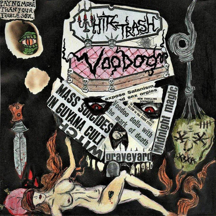 White Trash Voodoo
