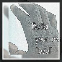 Build your own "leVel" cover art