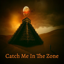 Catch Me In the Zone (Beat) cover art