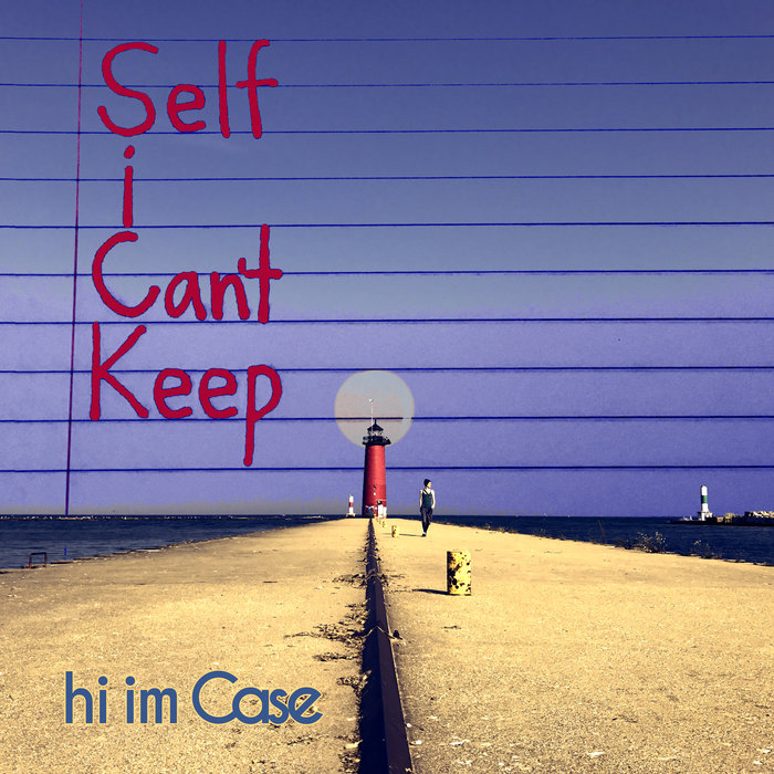 Self i Can't Keep, by hi i'm Case