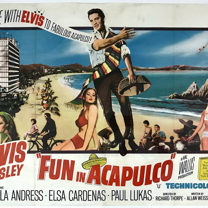 Mexico - Fun in Acapulco (Original Motion Picture Soundtrack