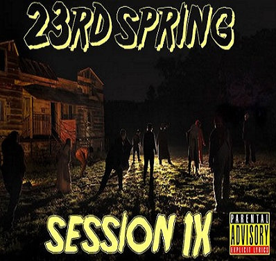 The 23rd Spring-Session IX (2010)Final Word Records | The 23rd Spring