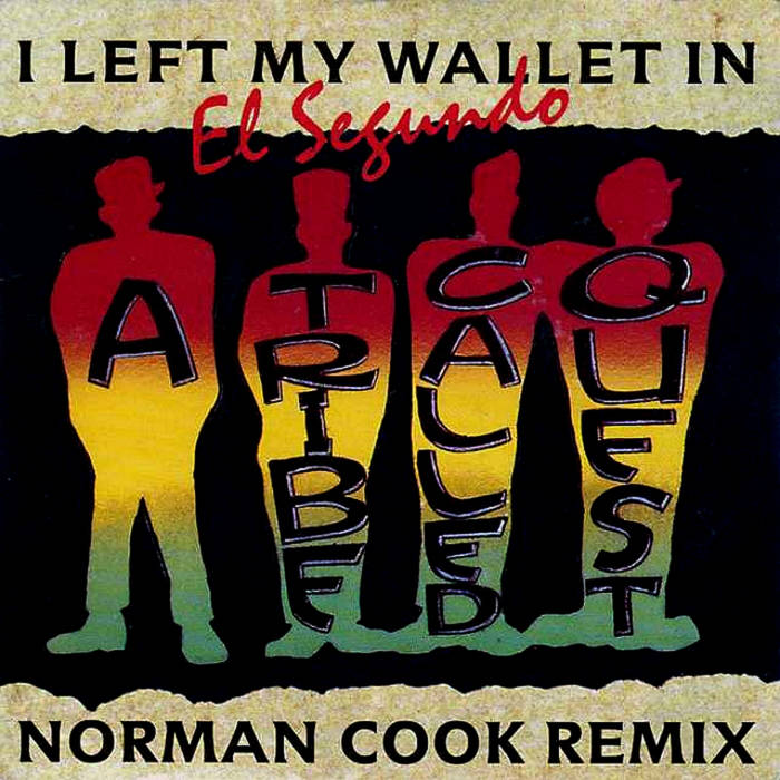 I Left My Wallet In El Segundo