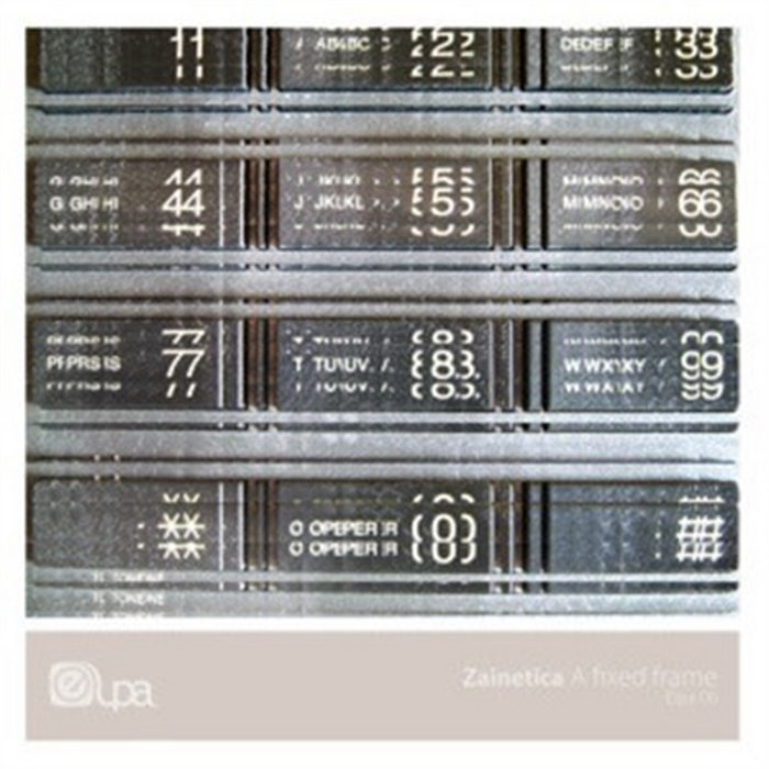 A Fixed Frame | Zainetica