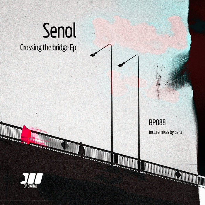 Crossing the bridge | Senol