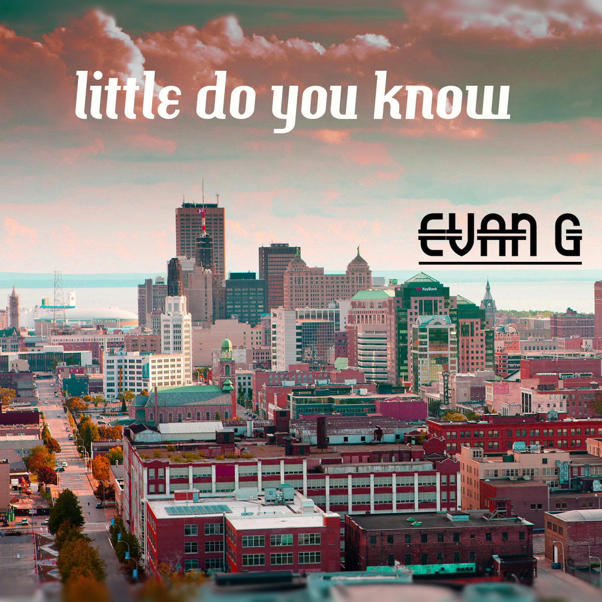 Little Do You Know | Evan G