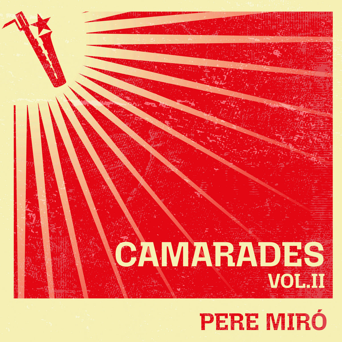 Camarades Vol. II — Pere Miró.