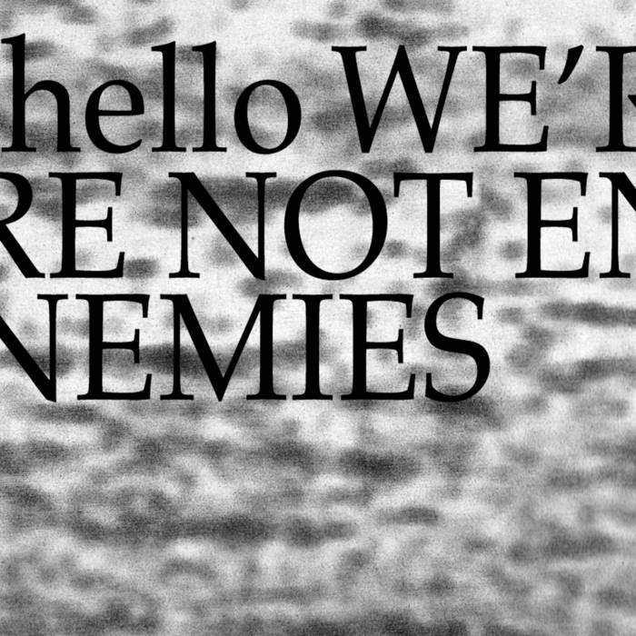 Hello We're Not Enemies cover art