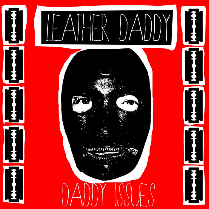Daddy Issues | Leather Daddy