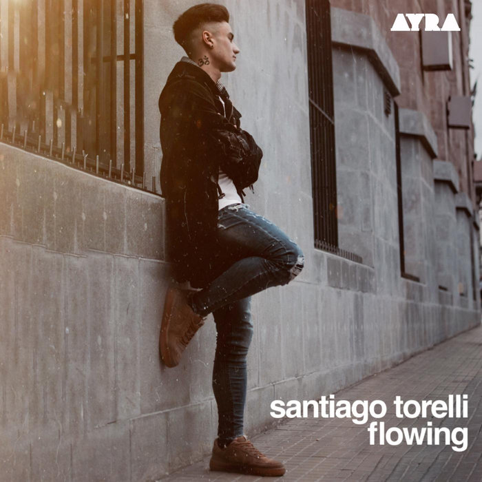 PSY-TRANCE] Flowing | Santiago Torelli | Ayra Recordings