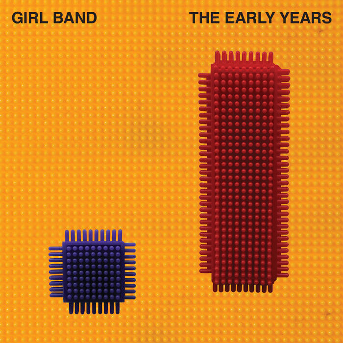 Girl Band(現GILLA BAND)THE EARLY YEARS EP Gilla Band – The Early Years - EP | Album profile | Dork