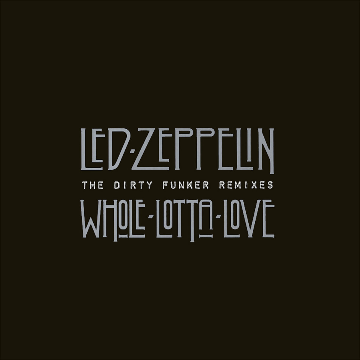 Dirty Funker レコード NIRVANA led zeppelin Whole Lotta Love | Dirty Funker