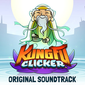 Kung Fu Clicker - Original Soundtrack cover