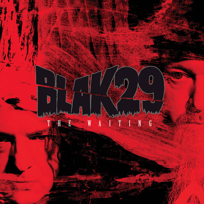 The Waiting | Blak29 | Cleopatra Records