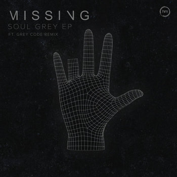 Soul Grey EP Missing
