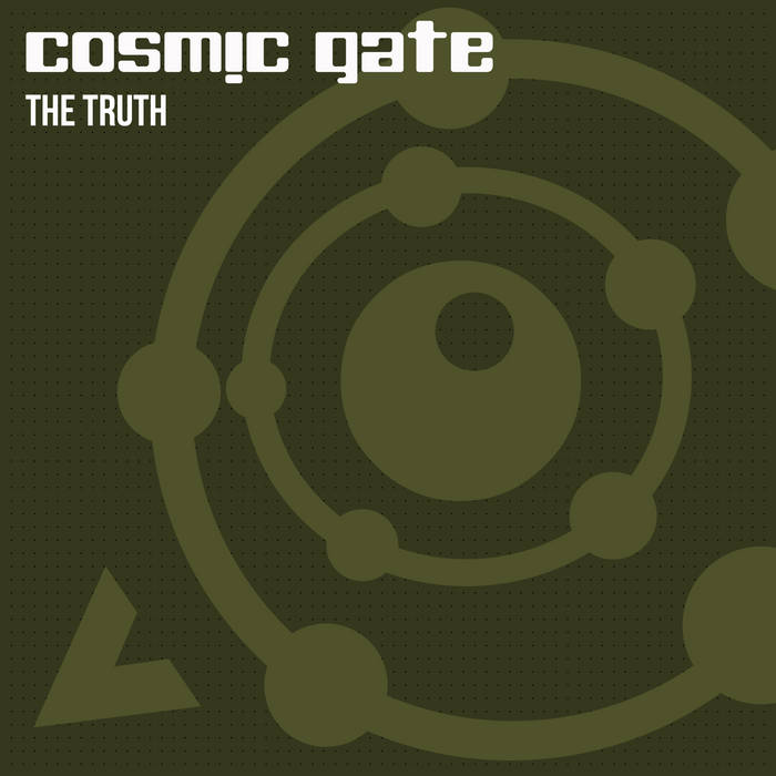 The Truth | Cosmic Gate