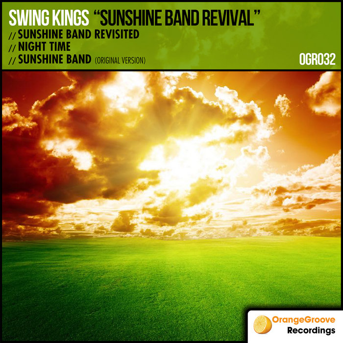 Swing Kings Sunshine Band Revisited Orange Groove Records
