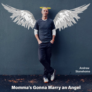Momma's Gonna Marry an Angel cover