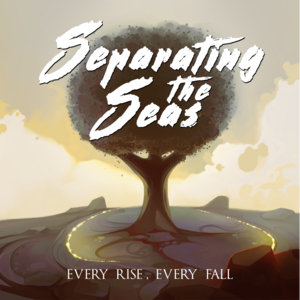 Every Rise, Every Fall cover
