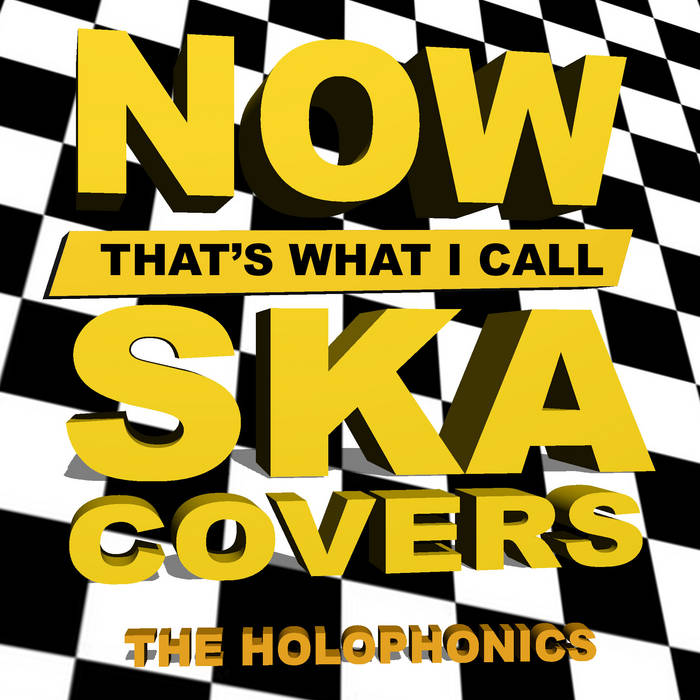 MaSKArades Vol. 9: Now That's What I Call Ska Covers | The Holophonics