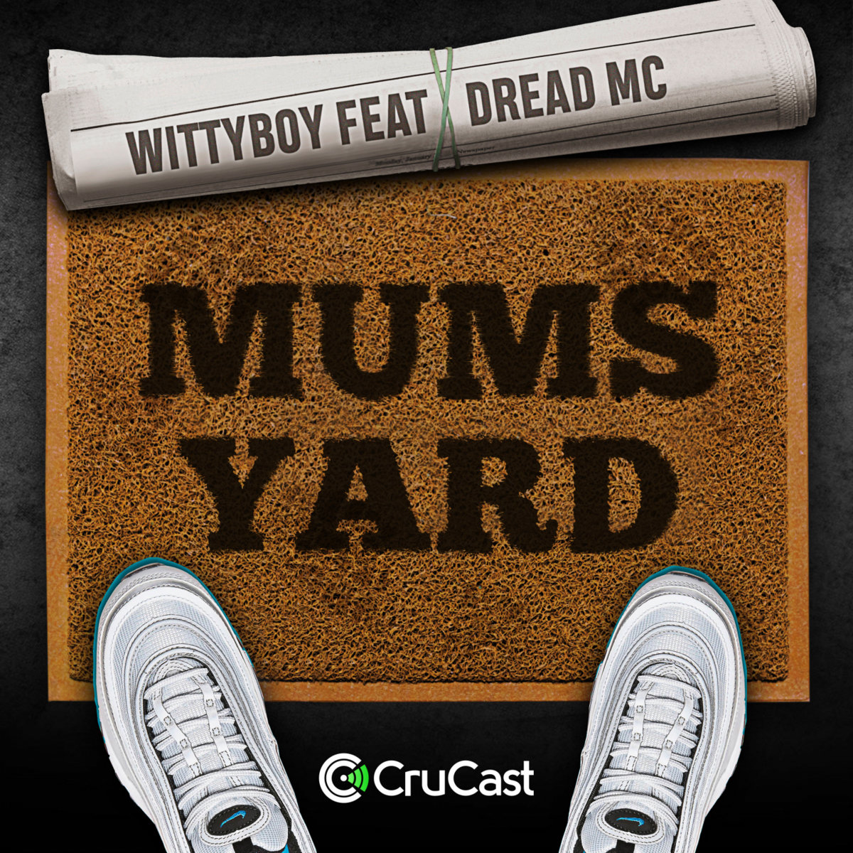 Mums Yard (feat. Dread MC) | Wittyboy | CRUCAST