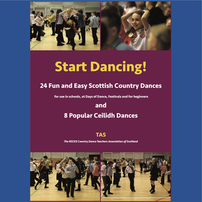 Start Dancing 24 Fun and Easy Scottish Country Dances Neil Copland