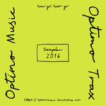 Optimo Music Sampler 2016