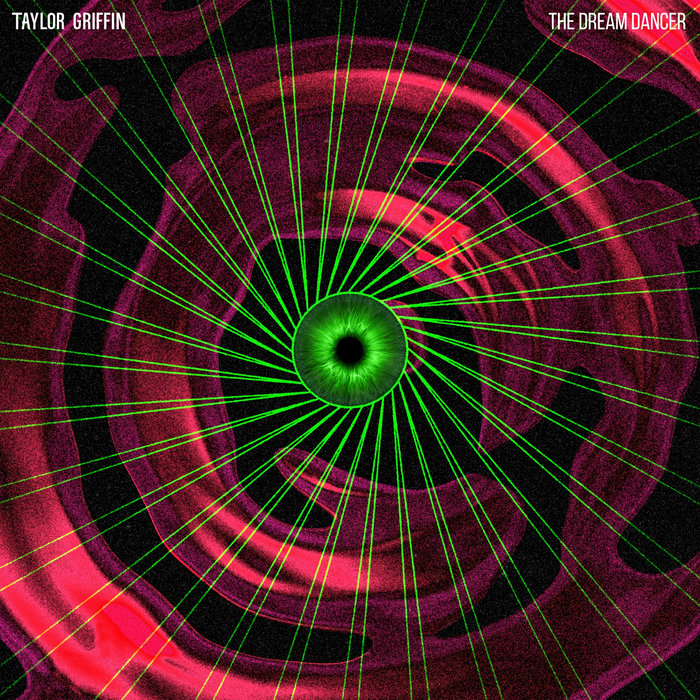 Pochette de The Dream Dancer par Taylor Griffin