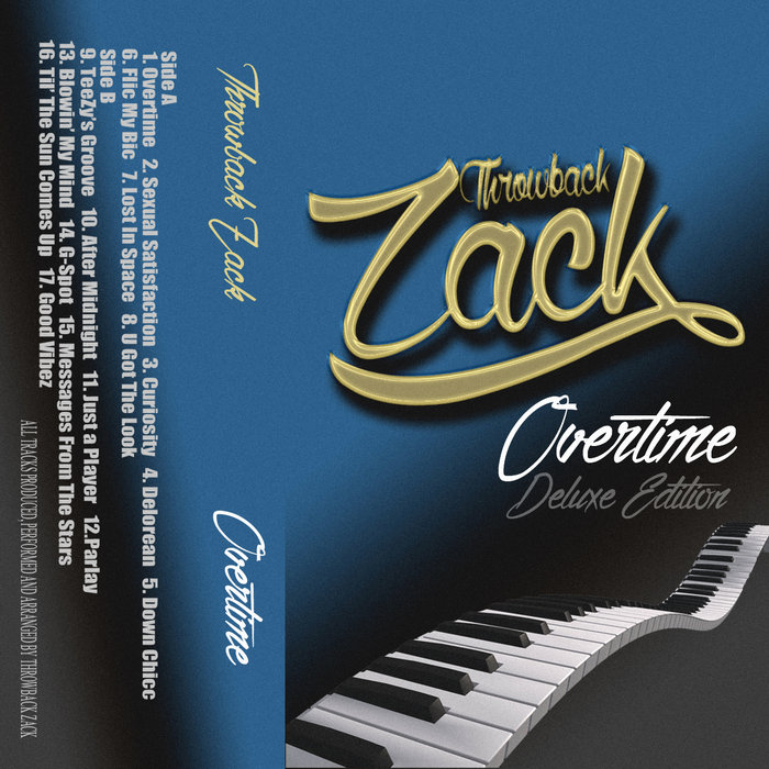 Overtime Deluxe Edition *cassette* Throwback Zack