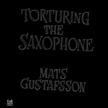 Music | Mats Gustafsson