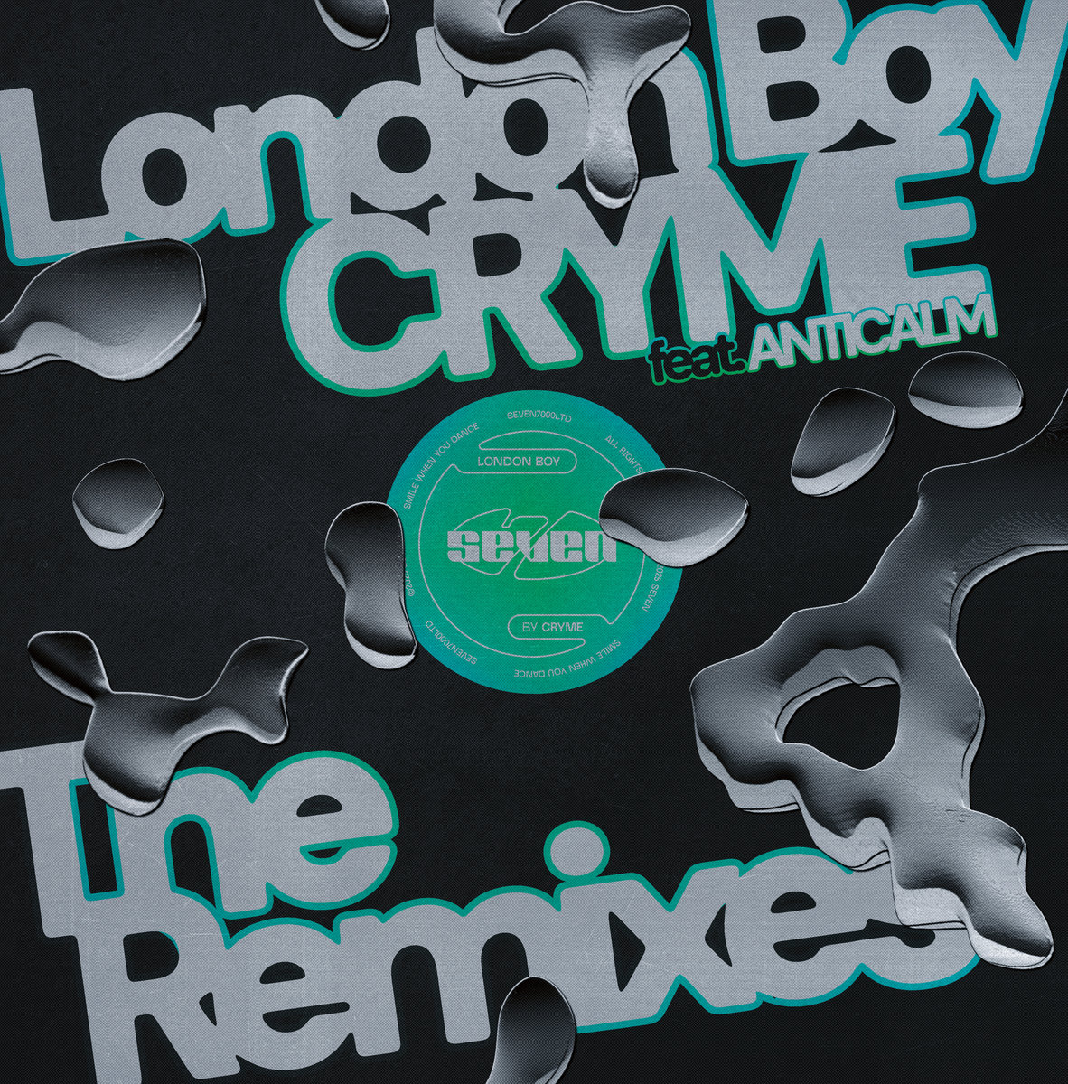 London Boy: The Remixes | SEVEN7000LTD | CRYME feat. ANTICALM | CRYME