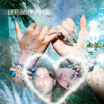 MGNA Crrrta — BFF (After Remix)