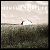 Run For Your Life Cover Art