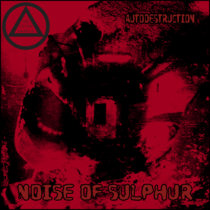 Noise of Sulphur cover art