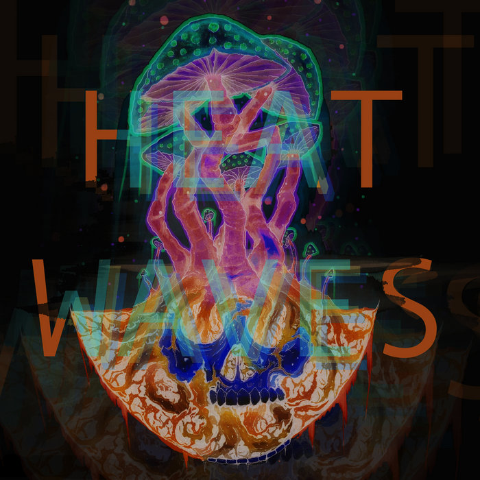 Heat Waves Rapper Heat Waves EP | Heat Waves