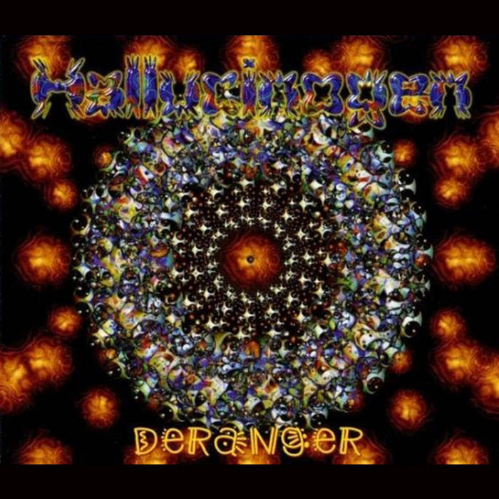 Deranger EP | Hallucinogen