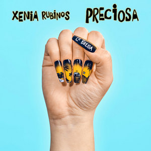 PreciosaXenia Rubinos & La Brega cover