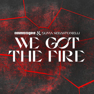 We Got the FireCosmic Gate & Olivia Sebastianelli cover