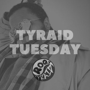 Tyraid Tuesday (Ep. 1-9) cover