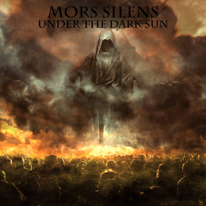 Under the Dark Sun | Mors Silens