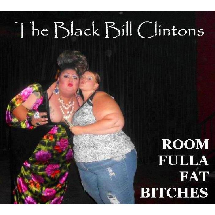 By The Black Bill Clintons By The Black Bill Clintons