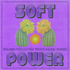 Soft Power Remixes