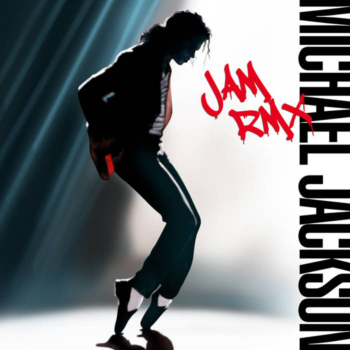 Michael Jackson - Jam [Staunch Remix] | STAUNCH