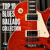 Elevated Jam Tracks — Top 10 Blues Ballads Collection