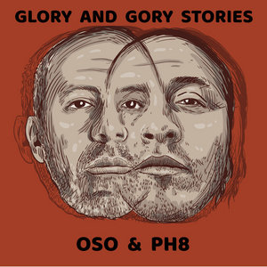 Glory and Gory StoriesOso Negro & PH8 cover