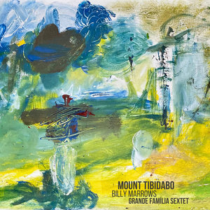 Mount TibidaboBilly Marrows' Grande Família Sextet cover