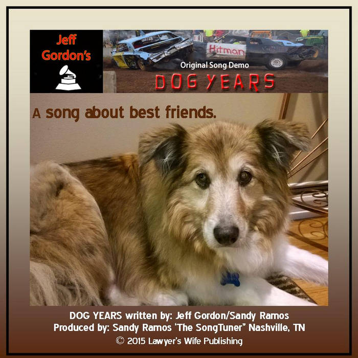 Dog Years Jeff Gordon and Sandy Ramos Jeff Gordon