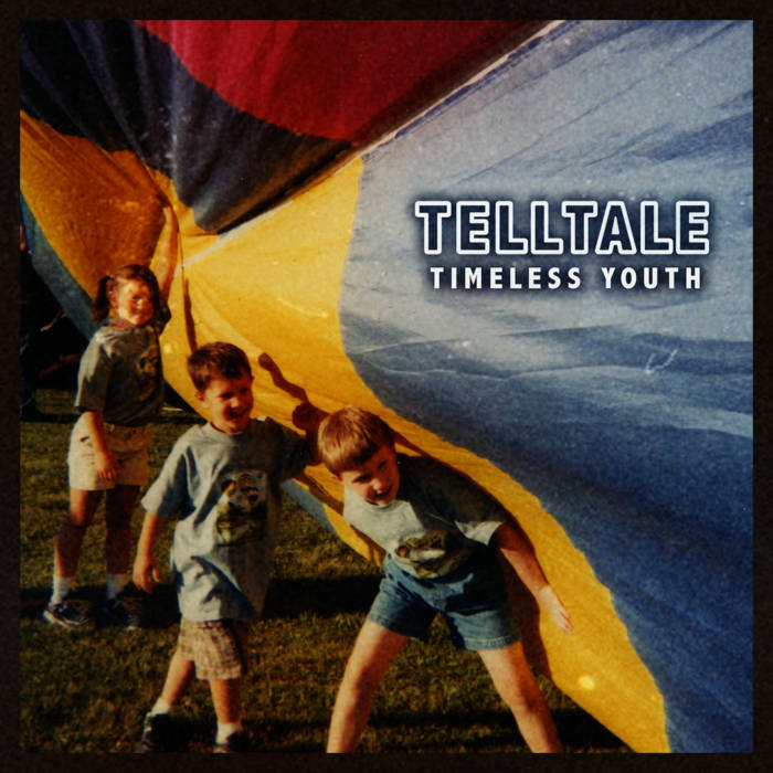 Timeless Youth | Telltale | SharpTone Records