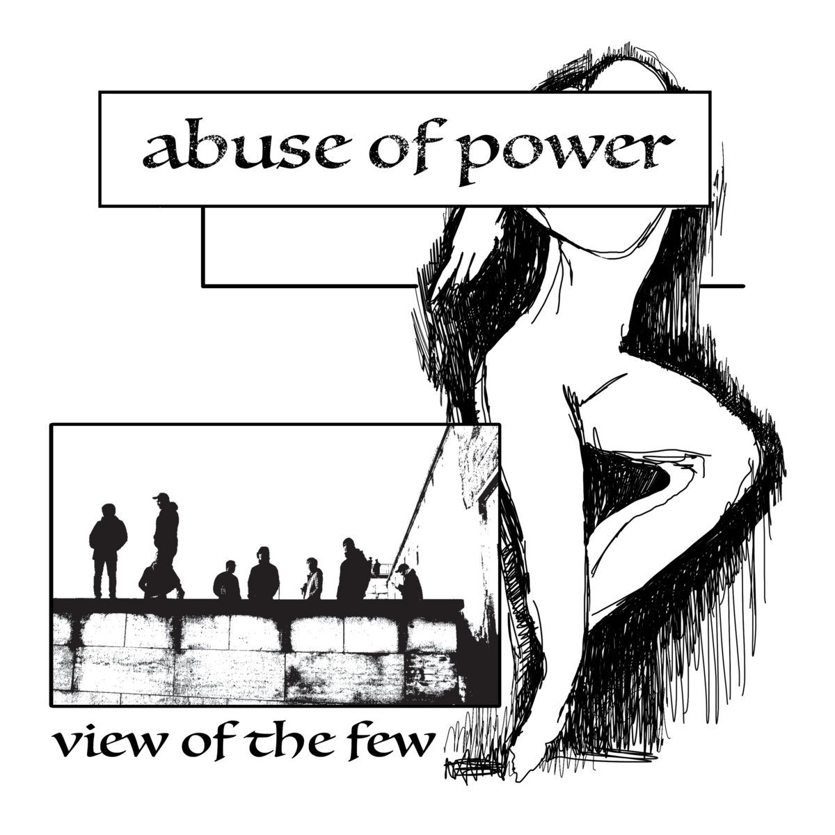 view of the few blame abuse of power